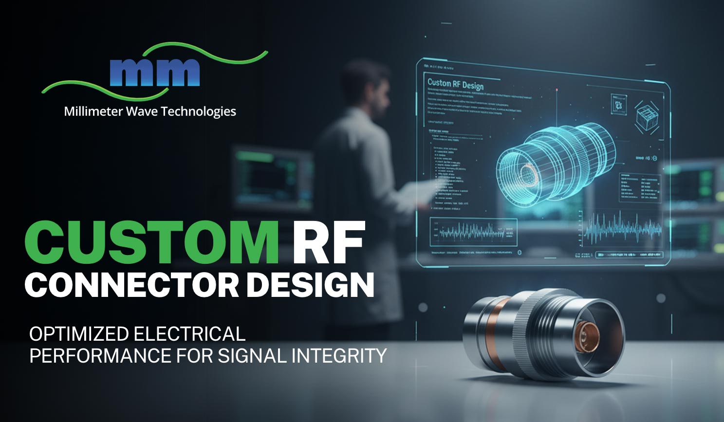 Custom RF Connector Design Solutions